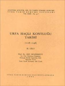 Urfa Haçlı Kontluğu Tarihi. 2. Cilt ( 1118 - 1146 )