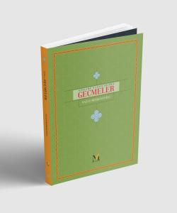 SÜSLEME SANATLARINDA GEÇMELER