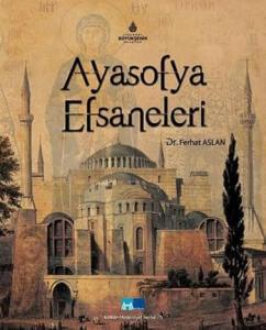 Ayasofya Efsaneleri