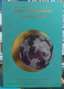 İdemitsu Sanat Müzesi Koleksiyonundan JAPON SERAMİKLERİ