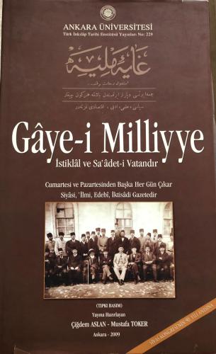 Gaye-i Milliye, İstiklal ve Saadeti Vatandır