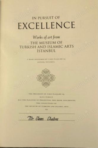 In Pursuit of Excellence: Works of Art from the Museum of Turkish and 