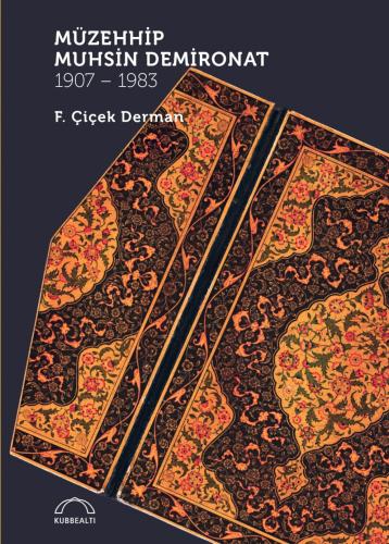 Müzehhip Muhsin Demironat, 1907-1983