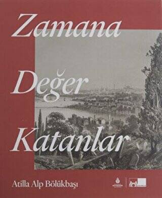 Zamana Değer Katanlar